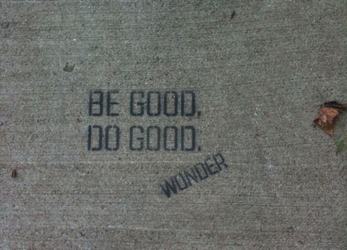 be-good-do-good-wonder